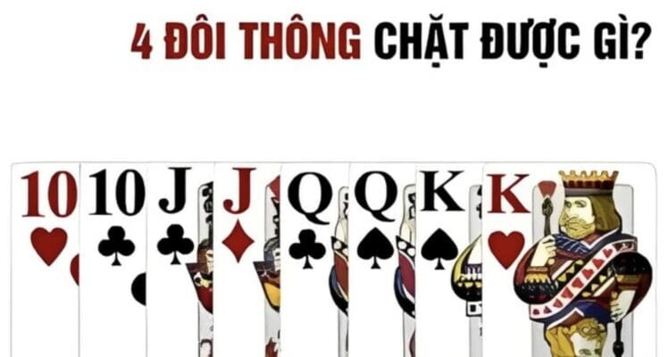 4 đôi thông chặt được gì