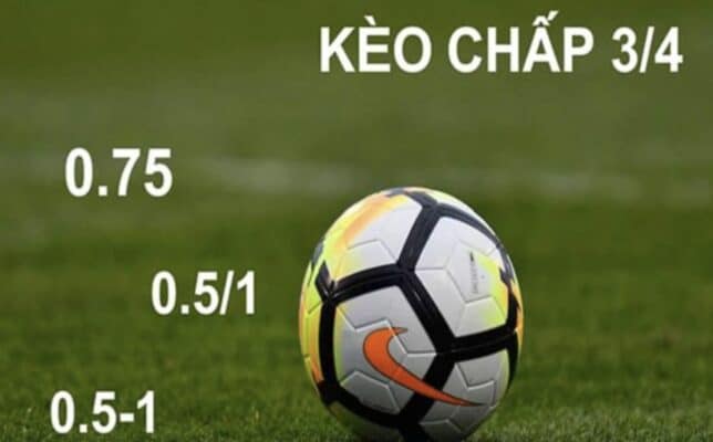 Cách đọc kèo chấp 0.75