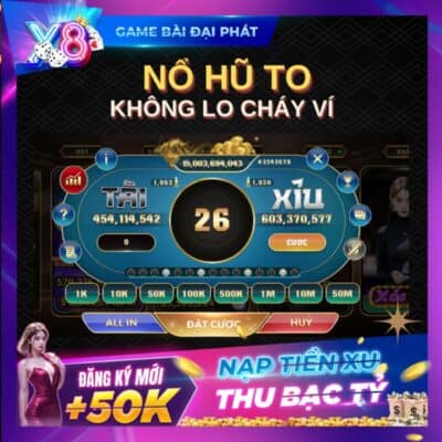 Nổ hũ X8 to không lo cháy ví